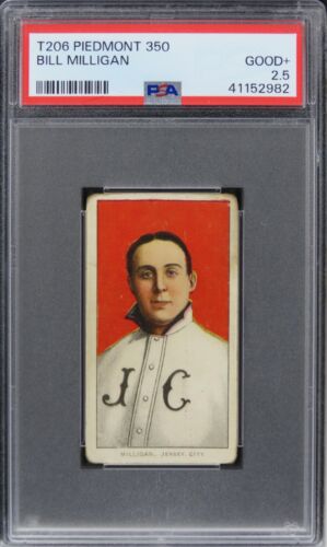 1909 T206 Piedmont 350 Bill Milligan PSA 2.5 GOOD+