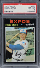 Load image into Gallery viewer, 1971 Topps Rusty Staub #560 PSA 8 NM-MT