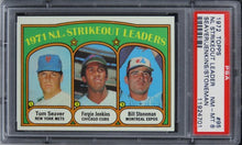 Load image into Gallery viewer, 1972 Topps NL Strikeout Leaders SEAVER/JENKINS/STONEMAN HOF #95 PSA 8 NM-MT