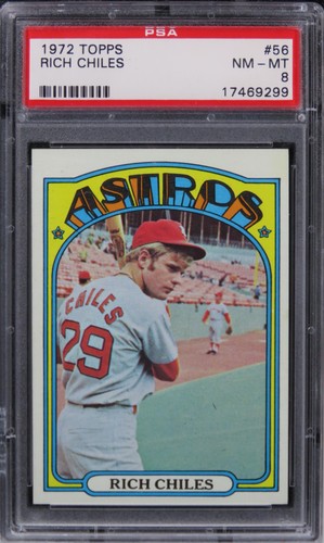 1972 Topps Rich Chiles #56 PSA 8 NM-MT
