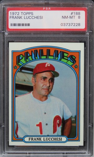1972 Topps Frank Lucchesi #188 PSA 8 NM-MT