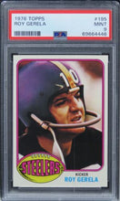 Load image into Gallery viewer, 1976 Topps Roy Gerela #195 PSA 9 MINT