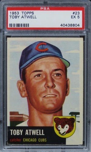 1953 Topps Toby Atwell #23 PSA 5 EX