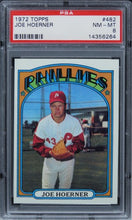 Load image into Gallery viewer, 1972 Topps Joe Hoerner #482 PSA 8 NM-MT