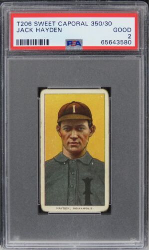 1909 T206 Sweet Caporal 350/30 Jack Hayden PSA 2 GOOD **CENTERED**