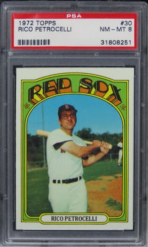 1972 Topps Rico Petrocelli #30 PSA 8 NM-MT