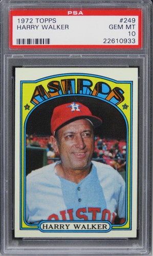 1972 Topps Harry Walker #249 PSA 10 GEM MINT