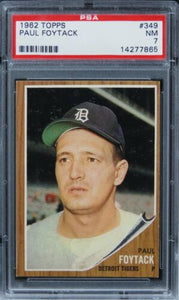 1962 Topps Paul Foytack #349 PSA 7 NM