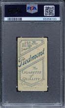 Load image into Gallery viewer, 1909 T206 Piedmont 350-460/25 Al Bridwell (WITH CAP) PSA 1.5 FR