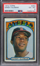 Load image into Gallery viewer, 1972 Topps Sandy Alomar #253 PSA 6 EX-MT