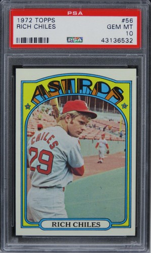 1972 Topps Rich Chiles #56 PSA 10 GEM MINT