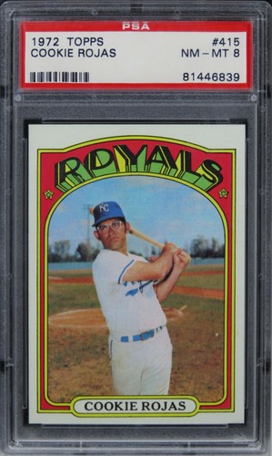 1972 Topps Cookie Rojas #415 PSA 8 NM-MT