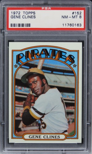 1972 Topps Gene Clines #152 PSA 8 NM-MT