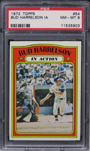 Load image into Gallery viewer, 1972 Topps Bud Harrelson IN ACTION #54 PSA 8 NM-MT