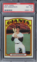 Load image into Gallery viewer, 1972 Topps Ken Henderson #443 PSA 8 NM-MT