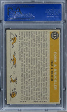 Load image into Gallery viewer, 1960 Topps Fork and Knuckler FACE AND WILHELM HOF #115 PSA 8 NM-MT