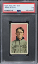 Load image into Gallery viewer, 1909 T206 Piedmont 350 Jerry Downs PSA 3 VG