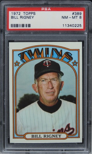 1972 Topps Bill Rigney #389 PSA 8 NM-MT