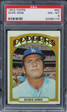 Load image into Gallery viewer, 1972 Topps Duke Sims #63 PSA 8 NM-MT
