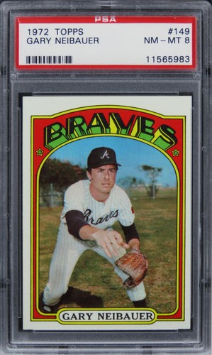 1972 Topps Gary Neibauer #149 PSA 8 NM-MT