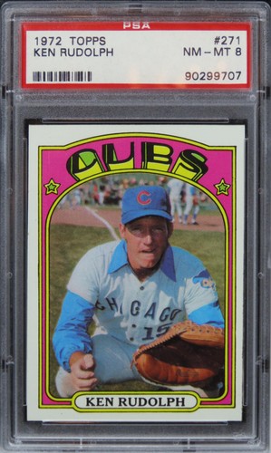1972 Topps Ken Rudolph #271 PSA 8 NM-MT