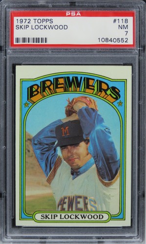 1972 Topps Skip Lockwood #118 PSA 7 NM