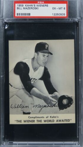 1959 Kahn's Wieners Bill Mazeroski HOF PSA 6 EX-MT