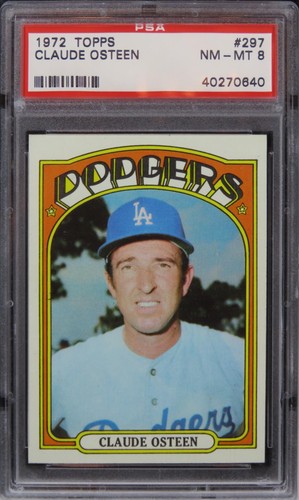 1972 Topps Claude Osteen #297 PSA 8 NM-MT