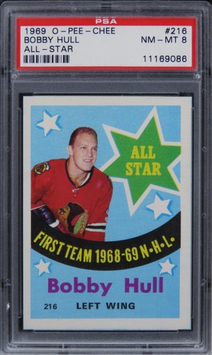 1969 O-PEE-CHEE Bobby Hull HOF #216 PSA 8 NM-MT