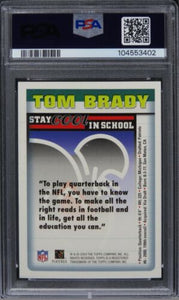 2003 NFLPA Tom Brady STAY COOL IN SCHOOL Future HOF PSA 9 MINT
