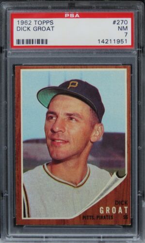1962 Topps Dick Groat #270 PSA 7 NM