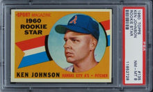 Load image into Gallery viewer, 1960 Topps Ken Johnson ROOKIE STAR ROOKIE RC #135 PSA 8 NM-MT