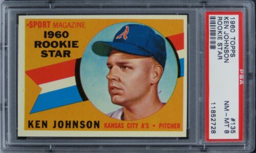 1960 Topps Ken Johnson ROOKIE STAR ROOKIE RC #135 PSA 8 NM-MT