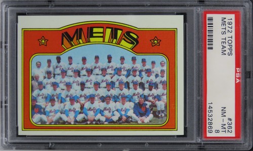 1972 Topps Mets Team #362 PSA 8 NM-MT