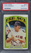 Load image into Gallery viewer, 1972 Topps John Kennedy #674 PSA 8 NM-MT