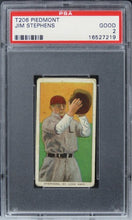 Load image into Gallery viewer, 1909 T206 Piedmont Jim Stephens # PSA 2 GOOD
