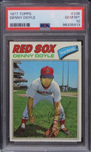 Load image into Gallery viewer, 1977 Topps Denny Doyle #336 PSA 10 GEM MINT