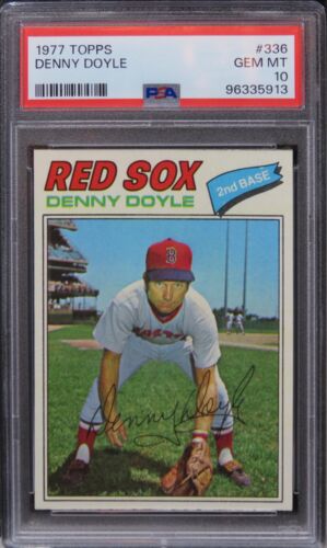 1977 Topps Denny Doyle #336 PSA 10 GEM MINT