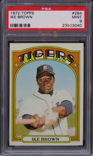1972 Topps Ike Brown #284 PSA 9 MINT