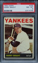 Load image into Gallery viewer, 1964 Topps Harry Bright #259 PSA 8 NM-MT