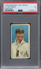 Load image into Gallery viewer, 1909 T206 Piedmont 350-460/25 Cy Seymour (PORTRAIT) PSA 1 PR