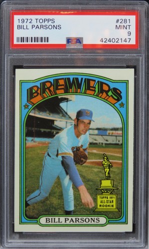 1972 Topps Bill Parsons ROOKIE RC #281 PSA 9 MINT