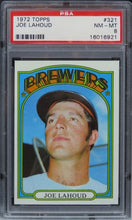 Load image into Gallery viewer, 1972 Topps Joe Lahoud #321 PSA 8 NM-MT
