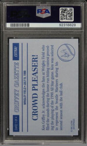 1991 Alrak Griffey Gazette Ken Griffey Jr. CROWD PLEASER! HOF #1 PSA 10 GEM MINT