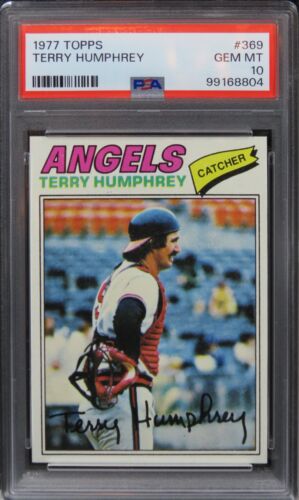 1977 Topps Terry Humphrey #369 PSA 10 GEM MINT