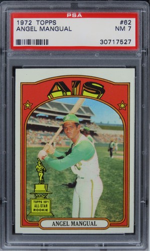 1972 Topps Angel Mangual #62 PSA 7 NM
