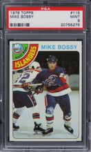 Load image into Gallery viewer, 1978 Topps Mike Bossy HOF ROOKIE RC #115 PSA 9 MINT