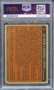 1972 Topps Claude Osteen IN ACTION #298 PSA 9 MINT