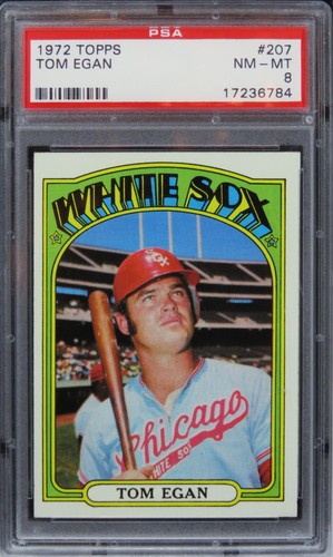 1972 Topps Tom Egan #207 PSA 8 NM-MT