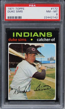 Load image into Gallery viewer, 1971 Topps Duke Sims #172 PSA 8 NM-MT